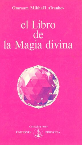 El Libro De La Magia Divina