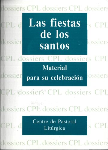 Las Fiestas de los santos: material para su celebración