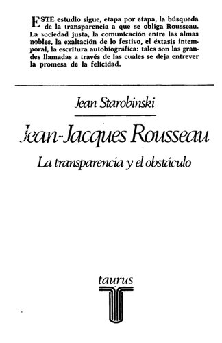 Jean-Jacques Rousseau: la transparencia y el obstáculo