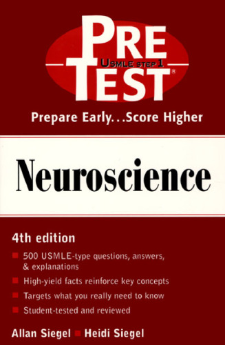 Neuroscience: Pretest Self-Assessment and Review