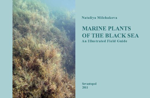 Marine Plants of the Black sea. an illustrated field Guide