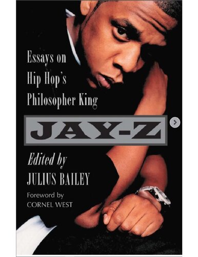 Jay-Z: Essays on Hip Hop's Philosopher King