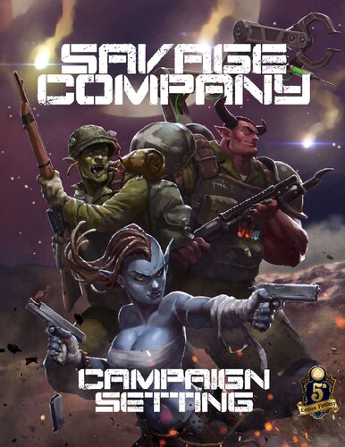 Savage Company Campaign Setting