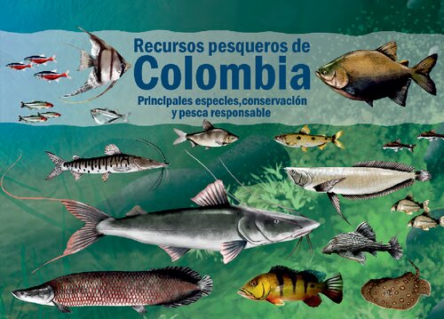 Recursos pesqueros de Colombia, principales especies, conservación y pesca responsable