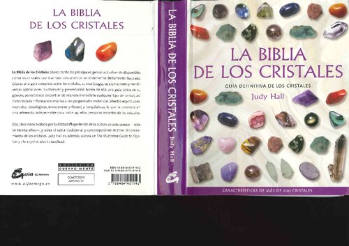 La biblia de los cristales: Guía definitiva de los cristales