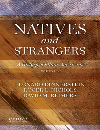 Natives and Strangers: A History of Ethnic Americans