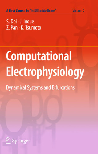 Computational Electrophysiology: Dynamical Systems and Bifurcations