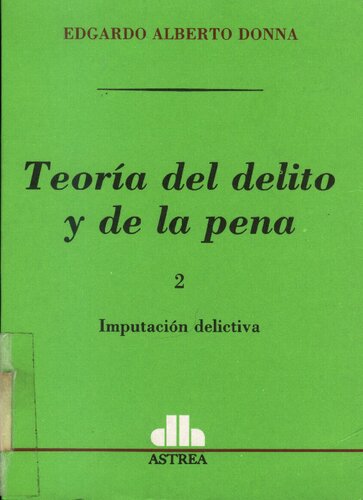 Teoria Del Delito Y De La Pena