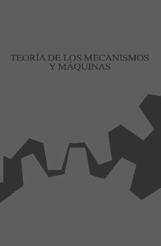 Teoria De Los Mecanismos Y Maquinas