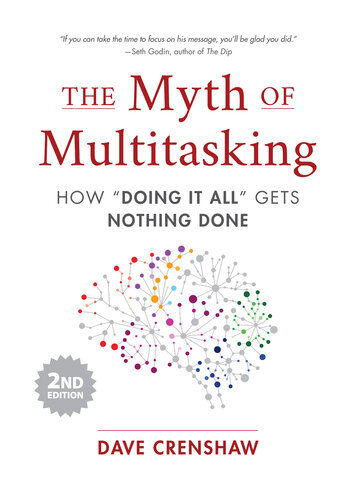 The Myth of Multitasking