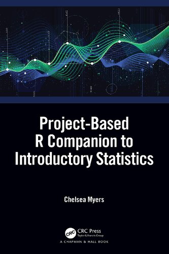 Project-Based R Companion to Introductory Statistics