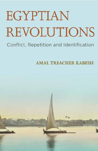 Egyptian Revolutions: Conflict, Repetition and Identification