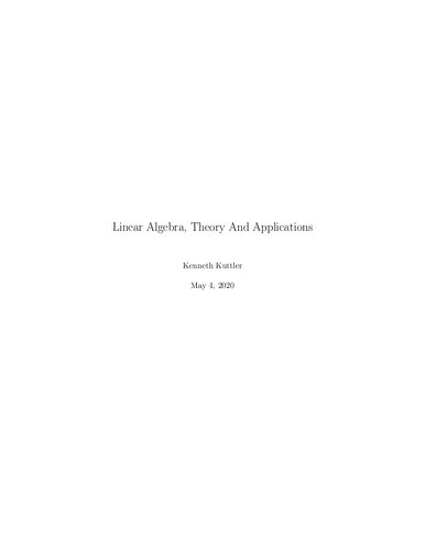 Linear Algebra, Theory And Applications