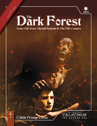 The Dark Forest - A Call of Cthulhu Scenario Set in the Modern Day