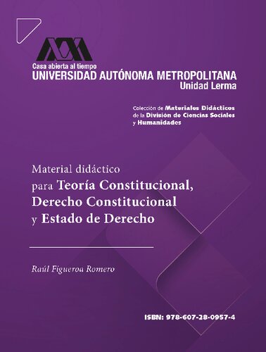 Material didáctico para Teoría Constitucional, Derecho Constitucional y Estado de Derecho