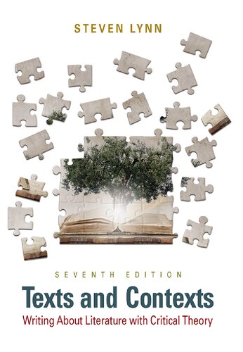 Texts and Contexts: Writing About Literature with Critical Theory