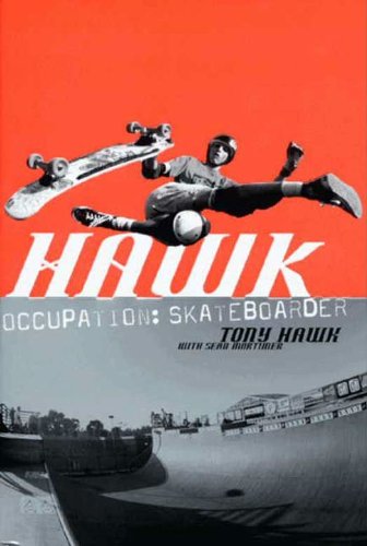 Hawk: Occupation: Skateboarder (Skate My Friend, Skate)