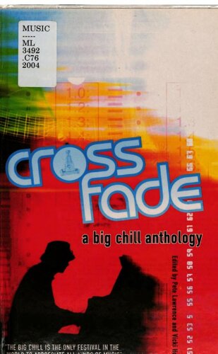 Crossfade : a big chill anthology