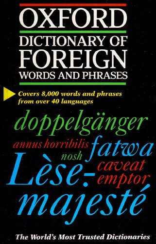 The Oxford Dictionary of Foreign Words and Phrases