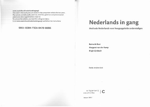 Nederlands in gang. Methode Nederlands voor hoogopgeleide anderstaligen