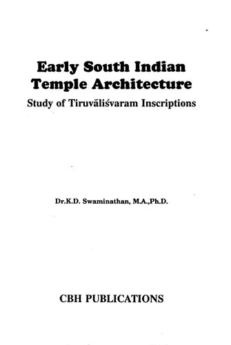 Early South Indian temple architecture : study of Tiruvāliśvaram inscriptions