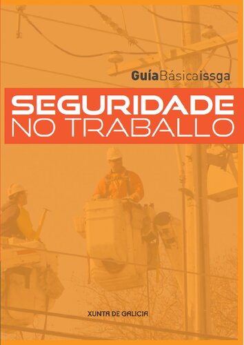 Seguridade no traballo. Guía básica