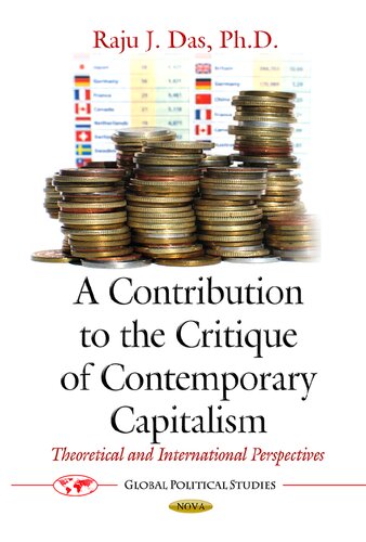 A Contribution to the Critique of Contemporary Capitalism: Theoretical and International Perspectives (Global Political Studies)