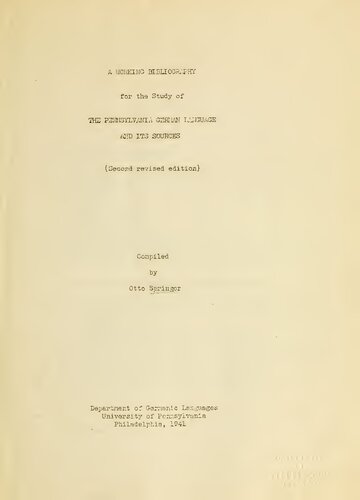 A Working Bibliography for the Study of the Pennsylvania German Language and its Sources