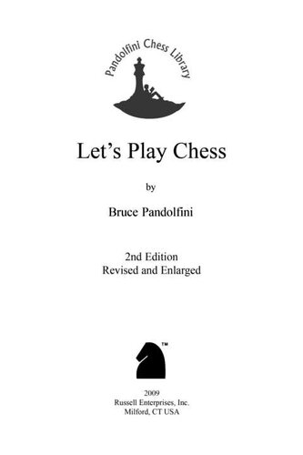 Let's Play Chess: A Step by Step Guide for New Players