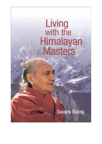 Living with the Himalayan Masters