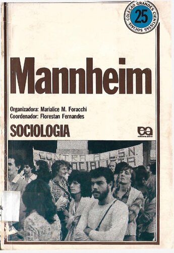 Mannheim - Coleção Grandes Cientistas Sociais