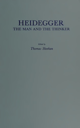 Heidegger: The Man and the Thinker