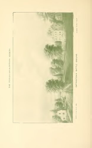 Old Historic Germantown; An Address with Illustrations PRESENTED AT THE Fourteenth Annual Meeting OF THE Pennsylvania-German Society