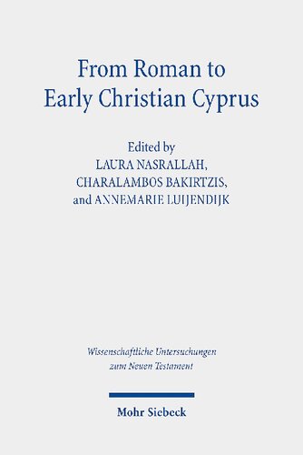 From Roman to Early Christian Cyprus: Studies in Religion and Archaeology