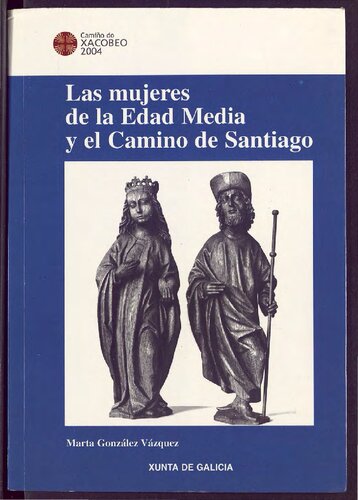 Las mujeres de la Edad Media y el Camino de Santiago