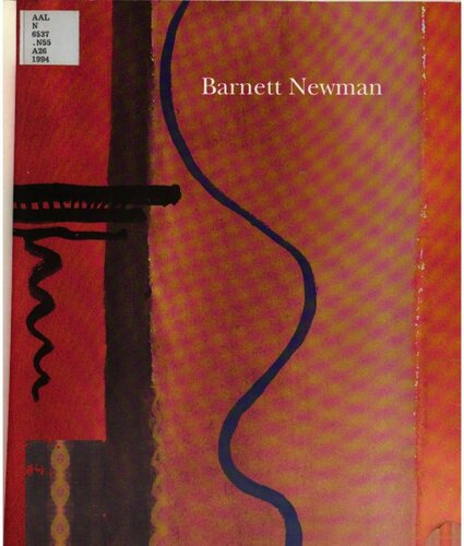 The sublime is now : the early work of Barnett Newman : paintings and drawings, 1944-1949