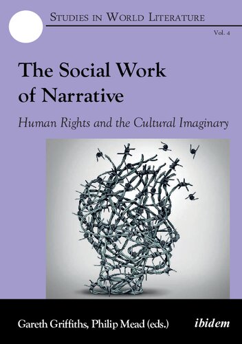 The Social Work of Narrative: Human Rights and the Cultural Imaginary