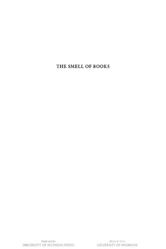 The Smell of Books: A Cultural-Historical Study of Olfactory Perception in Literature