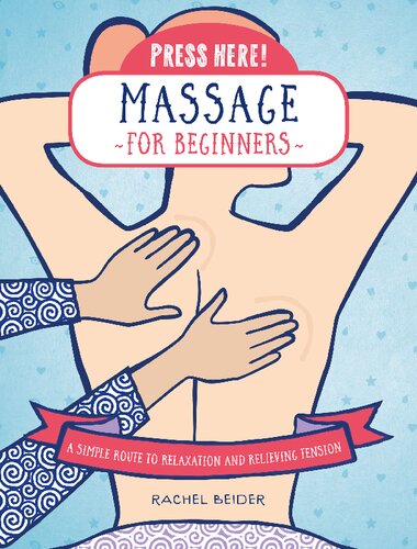 Press Here! Massage for Beginners