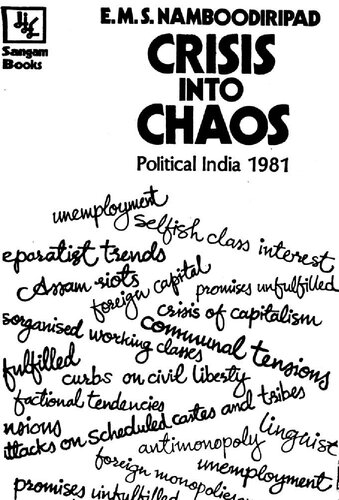 Crisis into chaos : political India, 1981