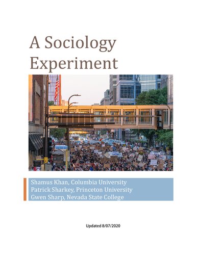 A Sociology Experiment (Ch. 1,2,3,4,5,6,7,8,9,13,15,16)