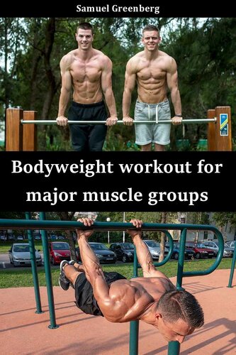 Bodyweight workout for major muscle groups