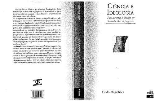 Ciência e Ideologia: uma excursão à história em torno da ideia de progresso.