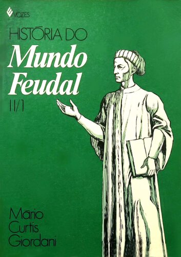 História do Mundo Feudal - Civilização 1