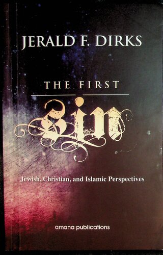 The First Sin (Jewish Christian Islamic Perspectives)