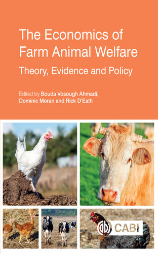 The Economics of Farm Animal Welfare