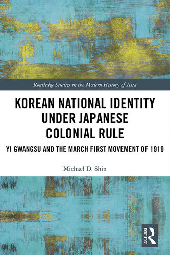 Korean National Identity under Japanese Colonial Rule