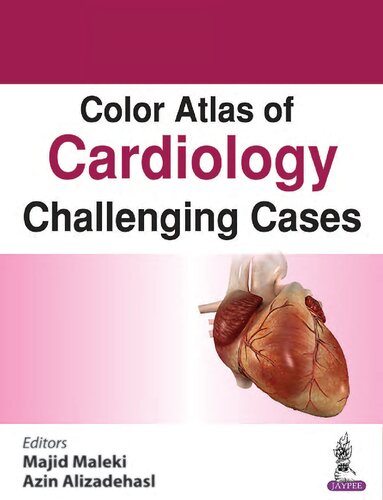 Color Atlas of Cardiology: Challenging Cases