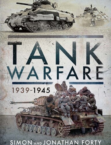 Tank Warfare, 1939-1945