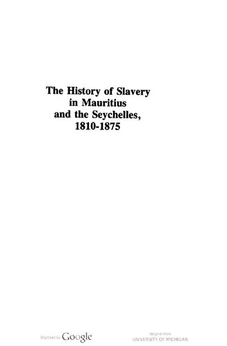 The History of Slavery in Mauritius and the Seychelles, 1810-1875